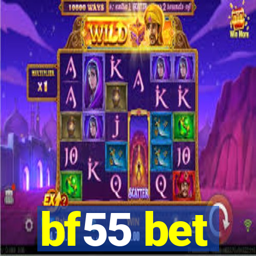 bf55 bet